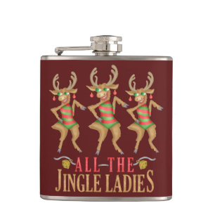 Funny Christmas Reindeer All the Jingle Ladies Hip Flask