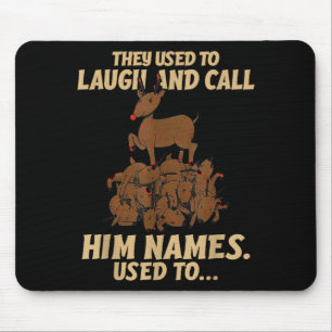 Funny Christmas Reindeer They Used To Laugh & Mouse Pad
