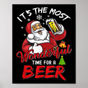 Funny Christmas Santa Claus Drinking Beer Wonderfu Poster