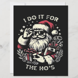 Funny Christmas Santa Claus I Do It For The Hos Me