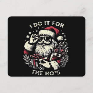 Funny Christmas Santa Claus I Do It For The Hos Me Invitation