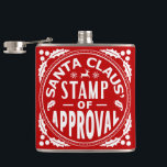 Funny Christmas Santa Claus Stamp of Approval Hip Flask<br><div class="desc">This funny Christmas design is designed in red and white and made to look like it's been stamped by Santa. It says, "Santa Claus' Stamp of Approval" and shows silhouettes of mistletoe, a reindeer and snowflakes, with holly in the corners. This is a cute, humourous design for the holiday season....</div>