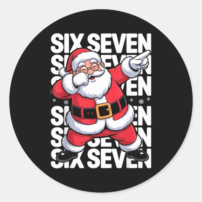 Funny Christmas Santa Dabbing Xmas Dab Six Seven 6 Classic Round Sticker (Front)