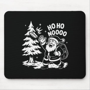 Funny Christmas Santa Disc Golf Ho Ho Noooo Holida Mouse Pad
