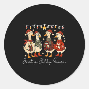 Funny Christmas Santa Goose Just A Jolly Goose Coz Classic Round Sticker