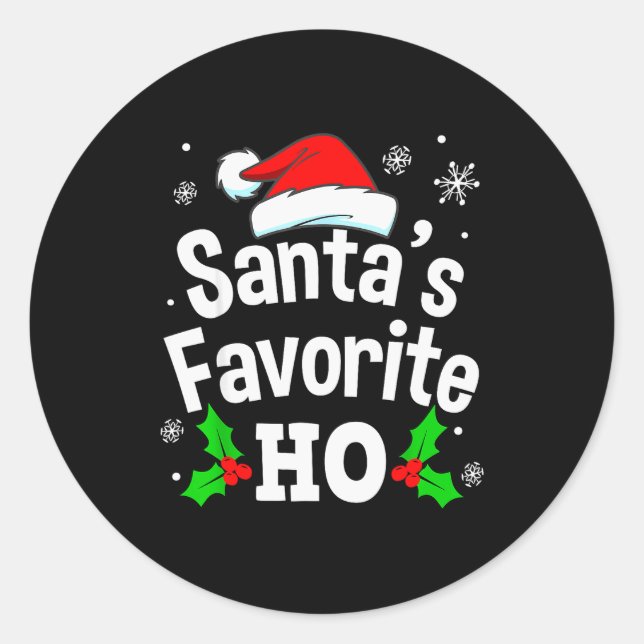 Funny Christmas Santa's Favorite Ho Naughty Pajama Classic Round Sticker (Front)