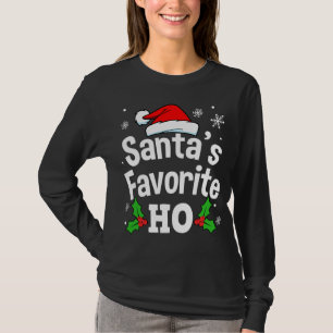 Funny Christmas Santa's Favourite Ho Cute T-Shirt
