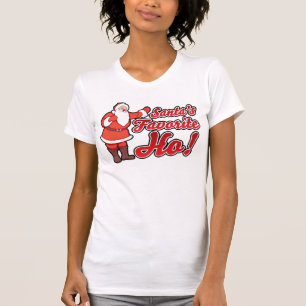 funny christmas Santas Favourite HO T-Shirt