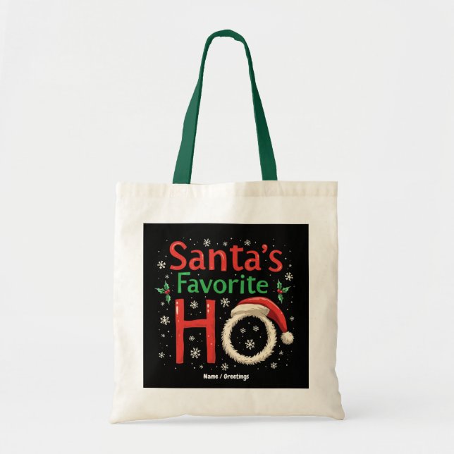 Funny Christmas Santa's Favourite Ho Xmas Pajama Tote Bag (Front)