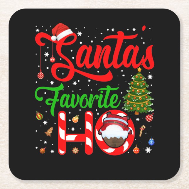 Funny Christmas Santa's Favourite Ho Xmas Square Paper Coaster (Front)