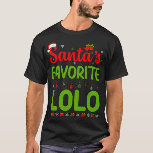 Funny Christmas Santa's Favourite Lolo Cute Merry  T-Shirt