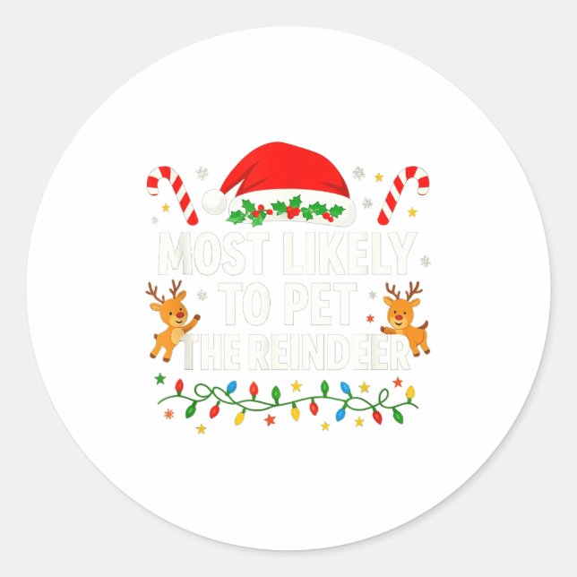 Funny Christmas Saying Reindeer Lover Holiday Ligh Classic Round Sticker (Front)