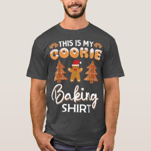 Funny Christmas Saying This Is My Cookie Baking T-Shirt