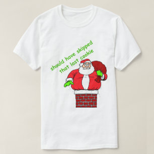 Funny Christmas Shirt Fat Santa Claus Chimney