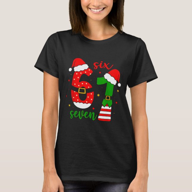 Funny Christmas Six Seven 6 7 Meme Gen Alpha Slang T-Shirt (Front)
