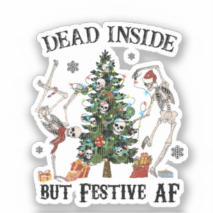 Funny Christmas Skeleton - Dead Inside But Festive