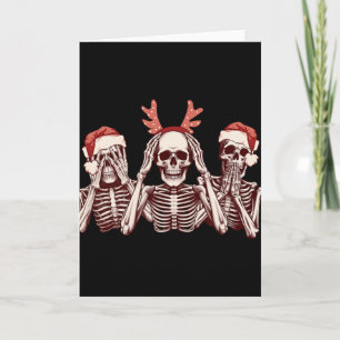 Funny Christmas Skeleton See Hear Speak No Evil Card