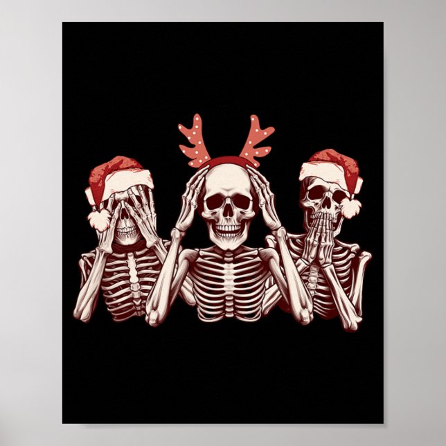 Funny Christmas Skeleton See Hear Speak No Evil  Poster (Front)