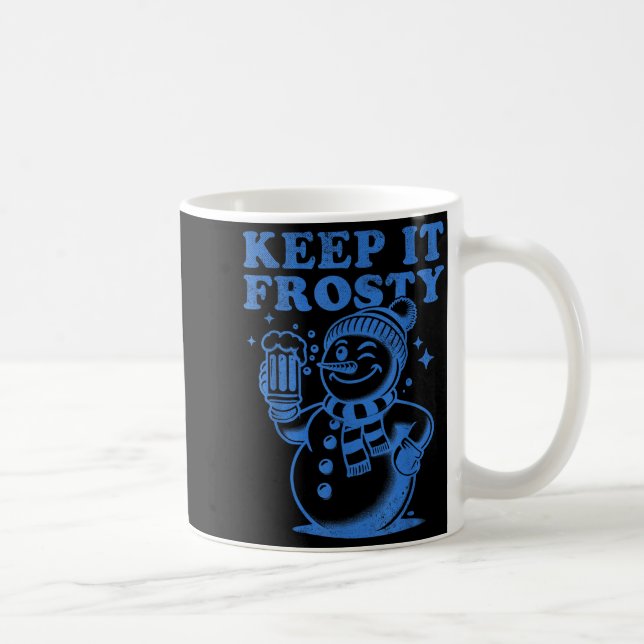 Funny Christmas Snowman Keep It Frosty  Coffee Mug (Right)