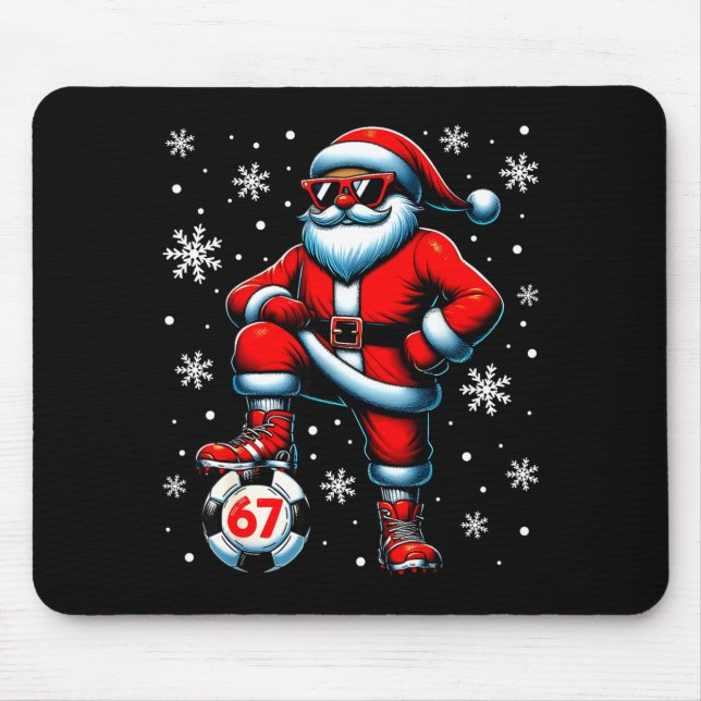 Funny Christmas Soccer Cool Santa Claus 6 7 Meme T Mouse Pad (Front)