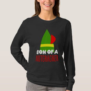Funny Christmas Son Of A Nutcracker T-Shirt