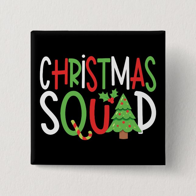 Funny Christmas Squad Family Holiday  15 Cm Square Badge (Front)