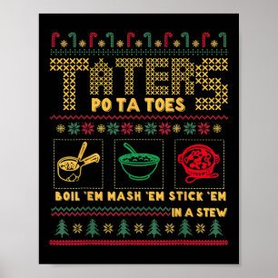 Funny Christmas Taters Potatoes Ugly Christmas  Poster