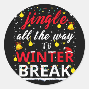 Funny Christmas Teachar Jingle All The Way To Wint Classic Round Sticker