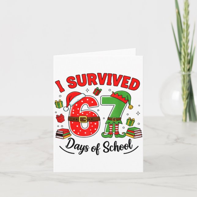 Funny Christmas Teacher Santa I Survived 67 Days O Card (Front)