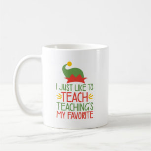 Funny Christmas Teacher Saying   Teacher Elf Coffee Mug