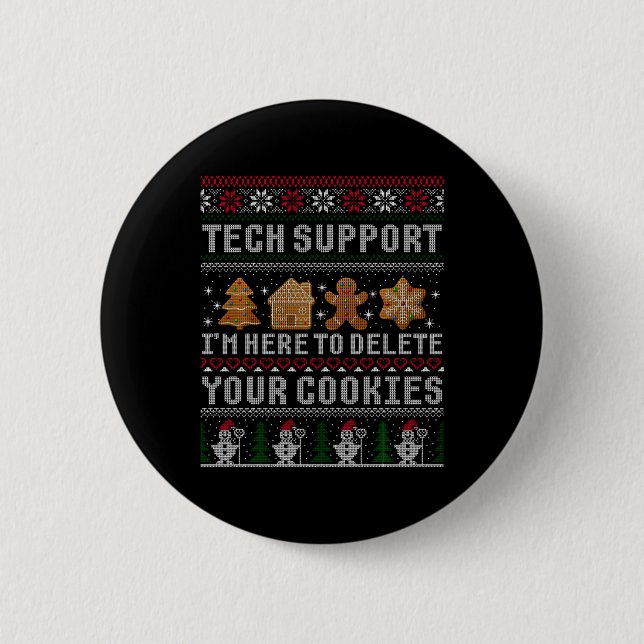 Funny Christmas Tech Suprt Computer T Shirt  6 Cm Round Badge (Front)