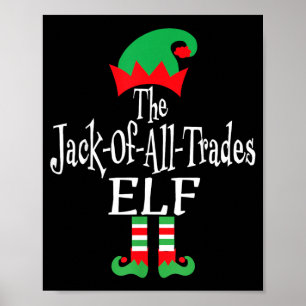 Funny Christmas The Jack-Of--Trades Elf Poster