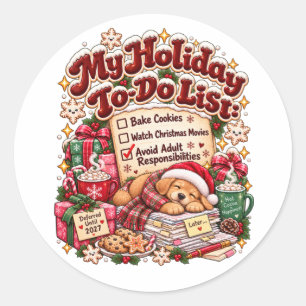 Funny Christmas To Do List Sarcastic Dog Holiday Classic Round Sticker
