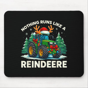 Funny Christmas Tractor Nothing Runs Like A Reinde Mouse Pad