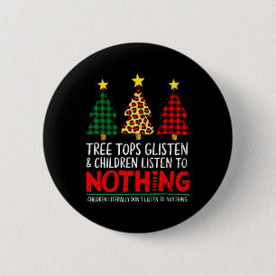 Funny Christmas Trees Parent Humour For Teachers L 6 Cm Round Badge
