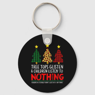 Funny Christmas Trees Parent Humour For Teachers L Key Ring