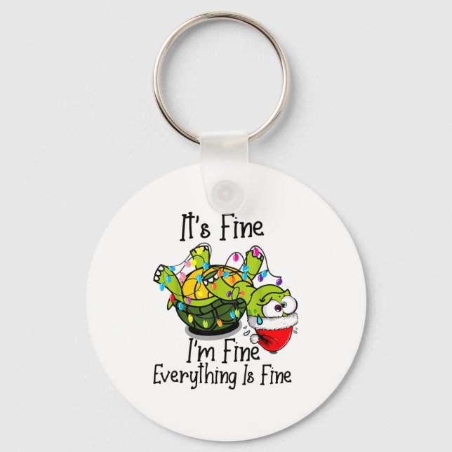 Funny Christmas Turtle It's Fine I'm Fine Everythi Key Ring (Front)