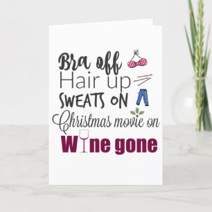 Funny Christmas Wine Drinkers Bra Off Wines Gone Holiday Card
