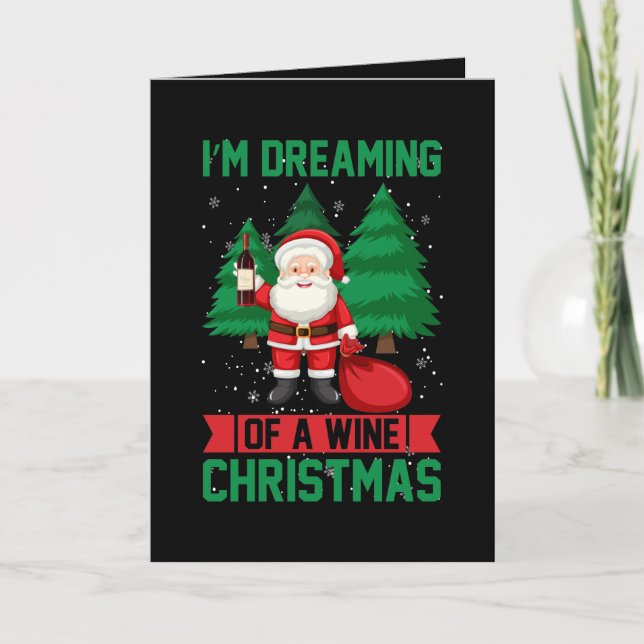 funny Christmas wine lovers add sentiment  Holiday Card (Front)