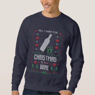 funny Christmas wine ugly sweater sweatshirt