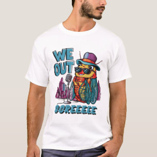 Funny Cicada Quote We Out Cicada T-Shirt