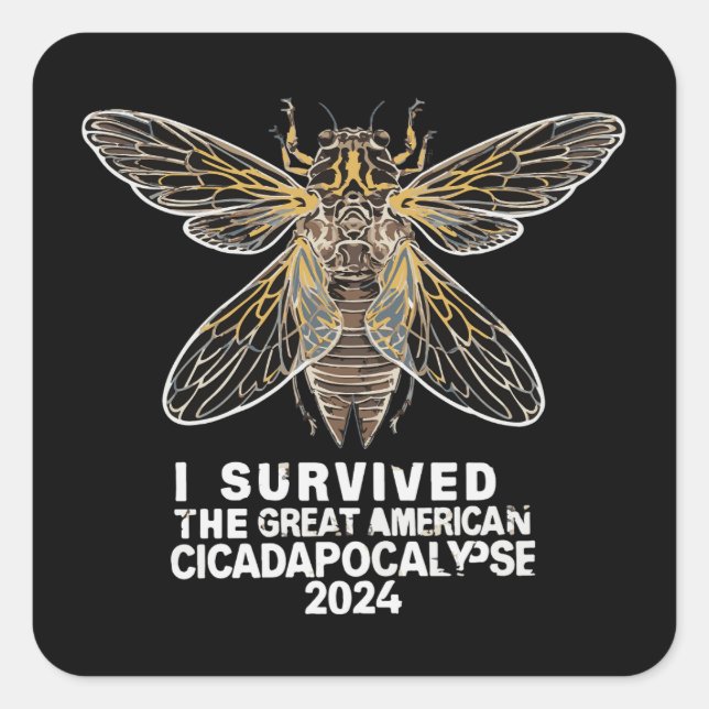 Funny Cicadas Insect Bug Graphic Cicada Survival Square Sticker (Front)
