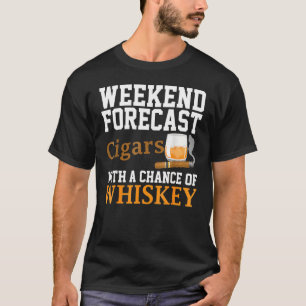 Funny Cigar And Whiskey Graphic Women Men Cigar F T-Shirt