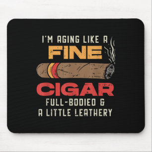 Funny Cigar Lover Aging Like A Fine Cigar Smoker Q Mouse Pad