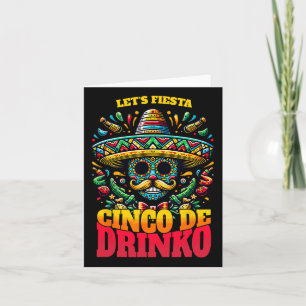 Funny Cinco De Mayo Cool Cinco De Drinko Card