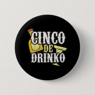 Funny Cinco De Mayo Drinko Celebration 6 Cm Round Badge