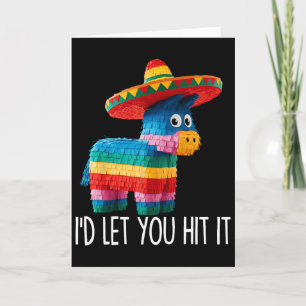 Funny Cinco De Mayo Funny Pinata Sombrero Hat Men Card