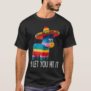 Funny Cinco De Mayo Funny Pinata Sombrero Hat Men T-Shirt