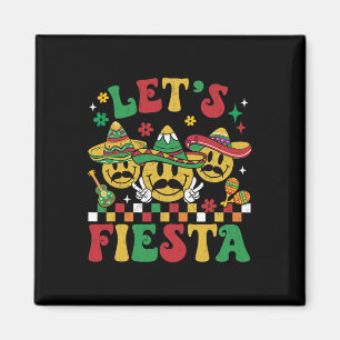 Funny Cinco De Mayo Groovy Let's Fiesta Smile Men Magnet