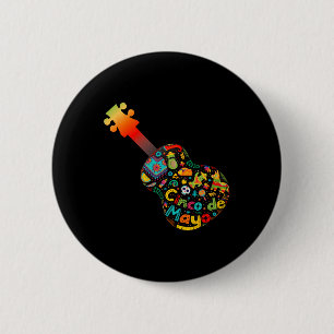 Funny Cinco De Mayo Guitar Fiesta Mexican Cinco De 6 Cm Round Badge